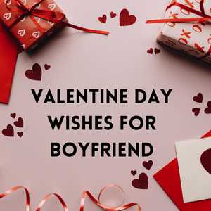 Valentine Day Wishes for Boyfriend