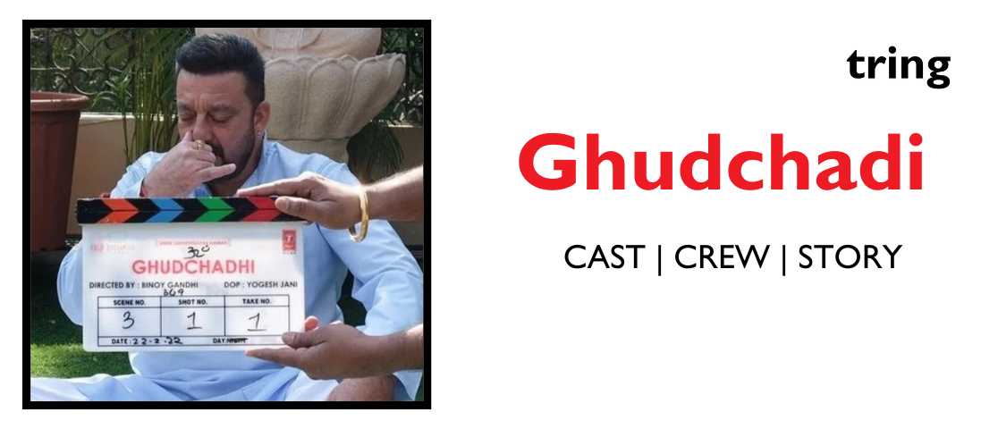 Ghudchadi Poster Tring