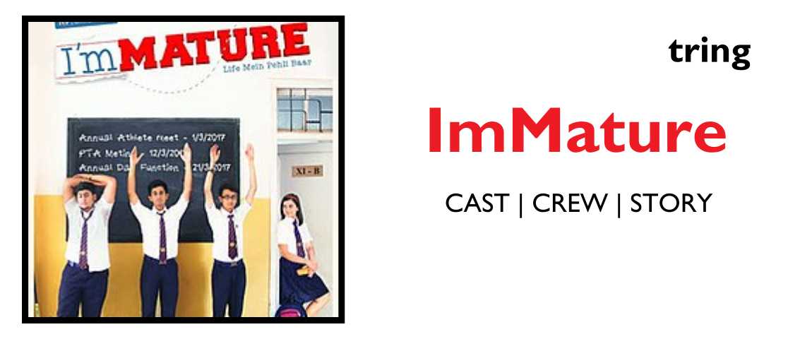 Immature Web Series Poster Tring