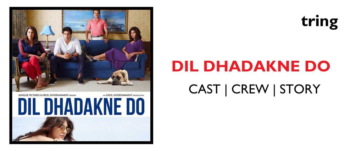 Dil Dhadakne Do Image Tring