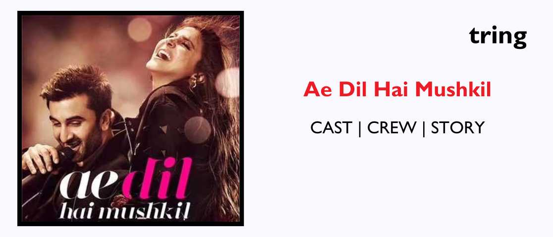 ae dil hai mushkil banner tring