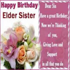 150+ Amazing Birthday Wishes For Elder Sister To Make Her Smile