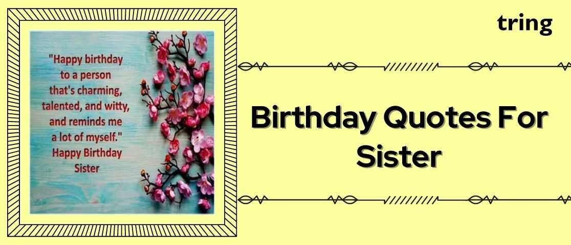 birthday wishes for sister quotes