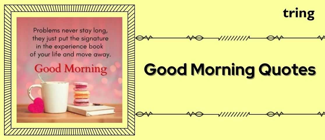 50 Good morning quotes to send your friends and loved ones - Times of India