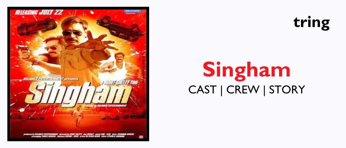 Singham Plot Songs Cast Reviews Trailer and Movie