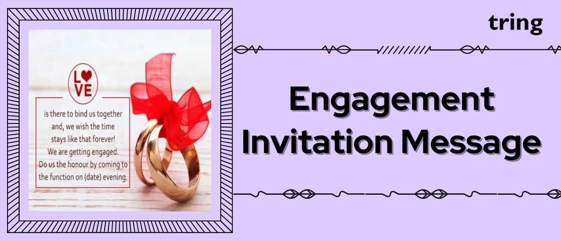 75+ Beautiful Engagement Invitation Messages