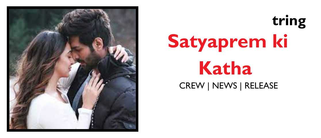 Satyaprem Ki Katha banner.tring