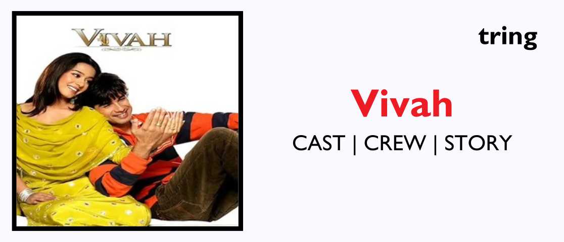 Vivah Plot Story Movie Details