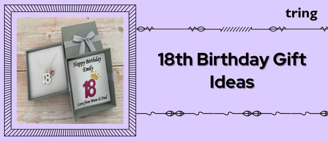 18th-birthday-gift-ideas-banner-tring
