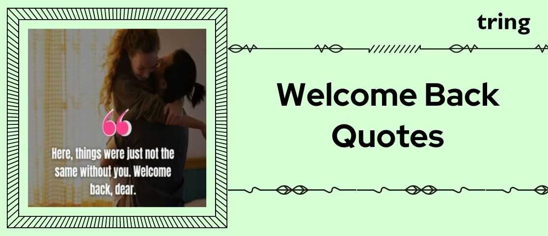welcome back quotes banner.tring