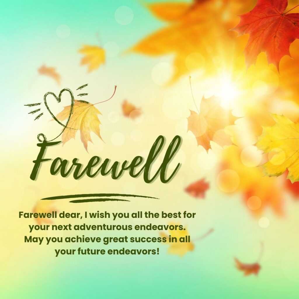 100+ Mermorable Collection of Farewell Quotes