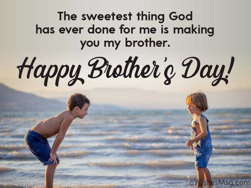 Discover 79+ New and Amazing Brother's Day Quotes