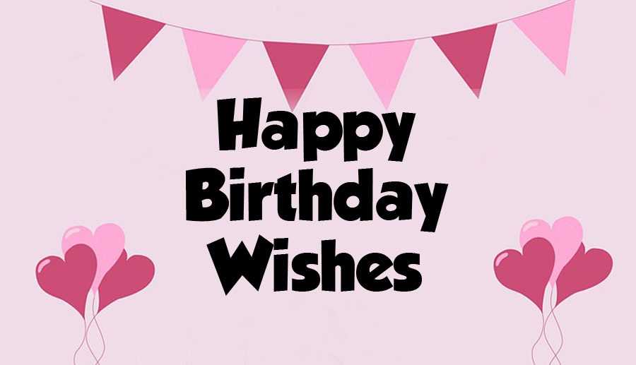 Discover Latest 100+ Happy Birthday Wishes Simple Text