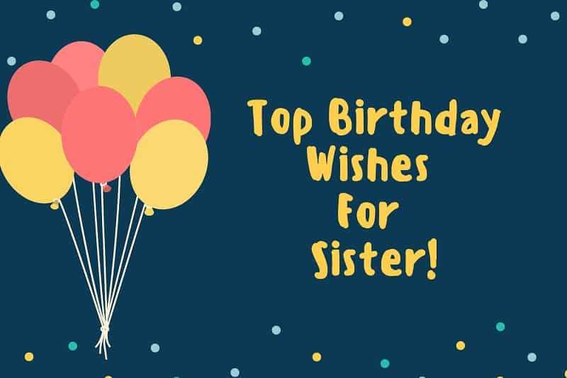 Funny Birthday Wishes for Sister