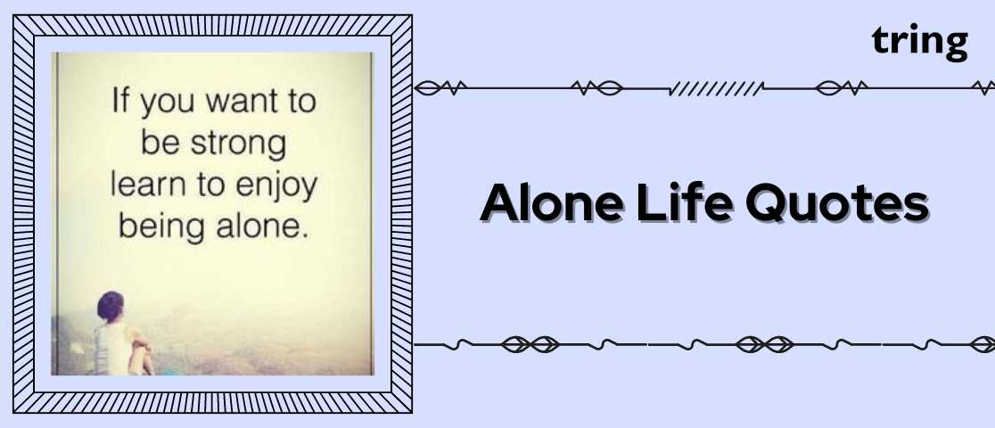 alone quotes for life