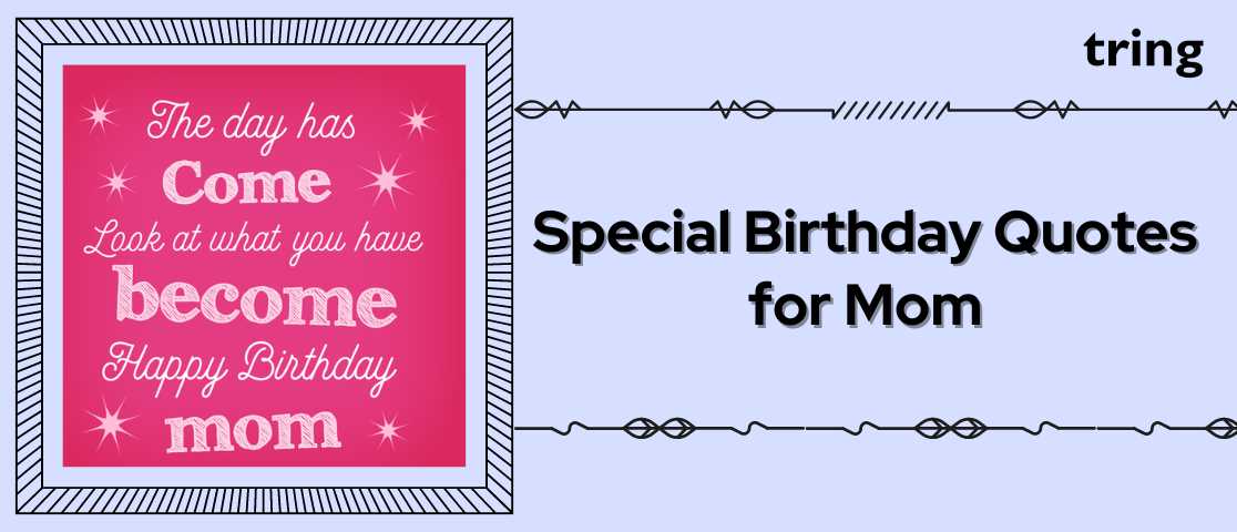 Birthday Quotes for Mom Tring