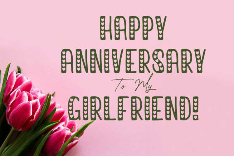 1st Anniversary Wishes for GF