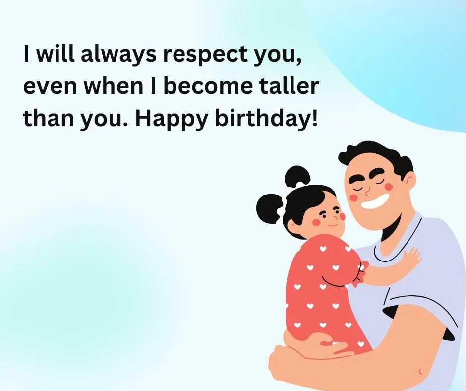 happy birthday dad quotes from son