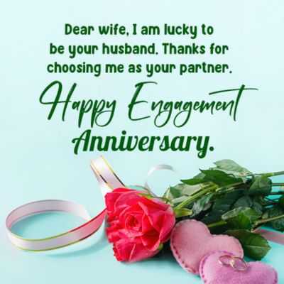 Surprise Your Wife with these 90+ Romantic Engagement Anniversary Wishes