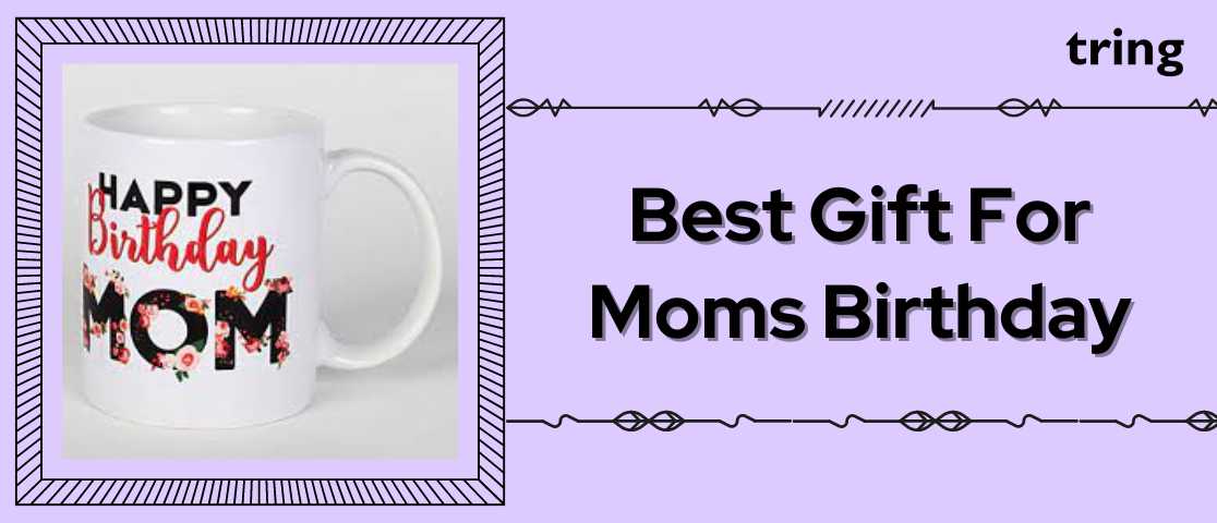 best-gift-for-mom-birthday-banner