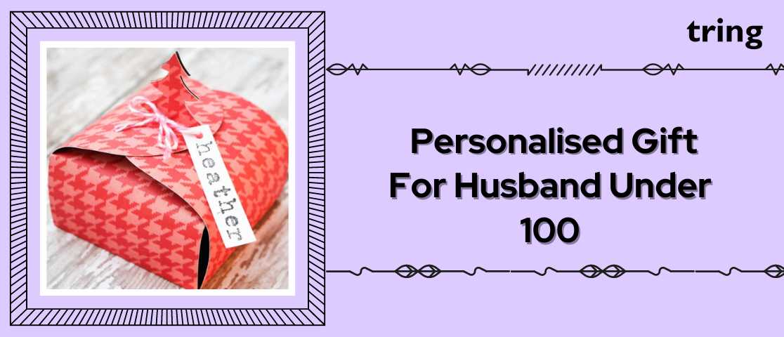 personalised-gift-for-husband-under-100-banner