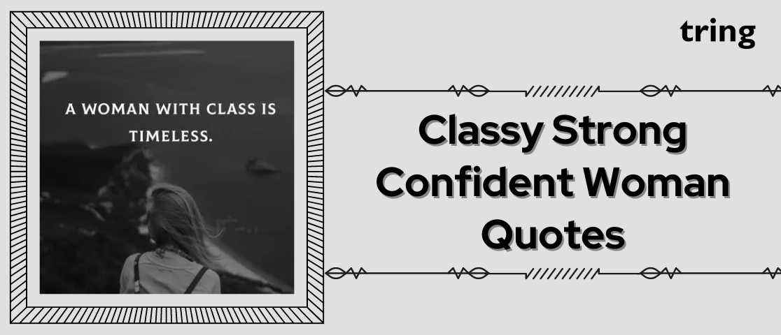 be a lady with class quotes