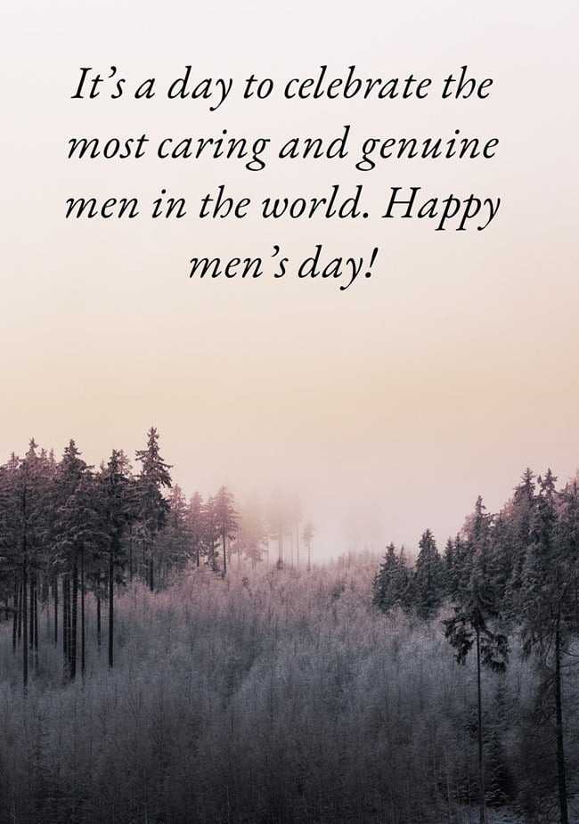 Express Your Love and Appreciation 100+ Thoughtful Men's Day Quotes