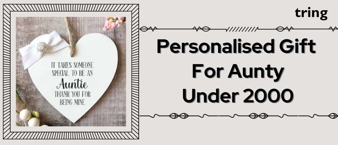 Personalised-Gift-For-Aunty-Under-2000-image-tring