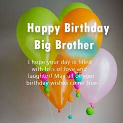 100+ Amazing Birthday Wishes for Big Brother That will Make his ...