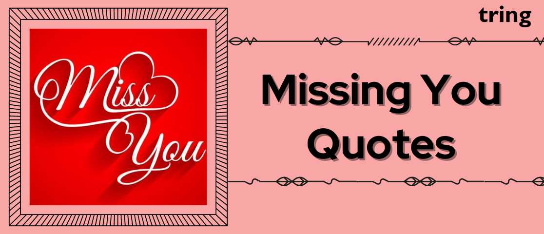 missing you quotes