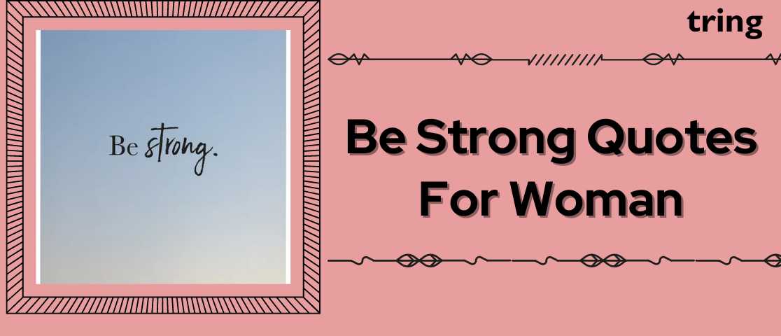 Empowering Quotes for Strong Women: Inspiring Words to Fuel Your Inner  Strength