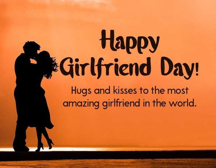 what to say to your gf on gf day