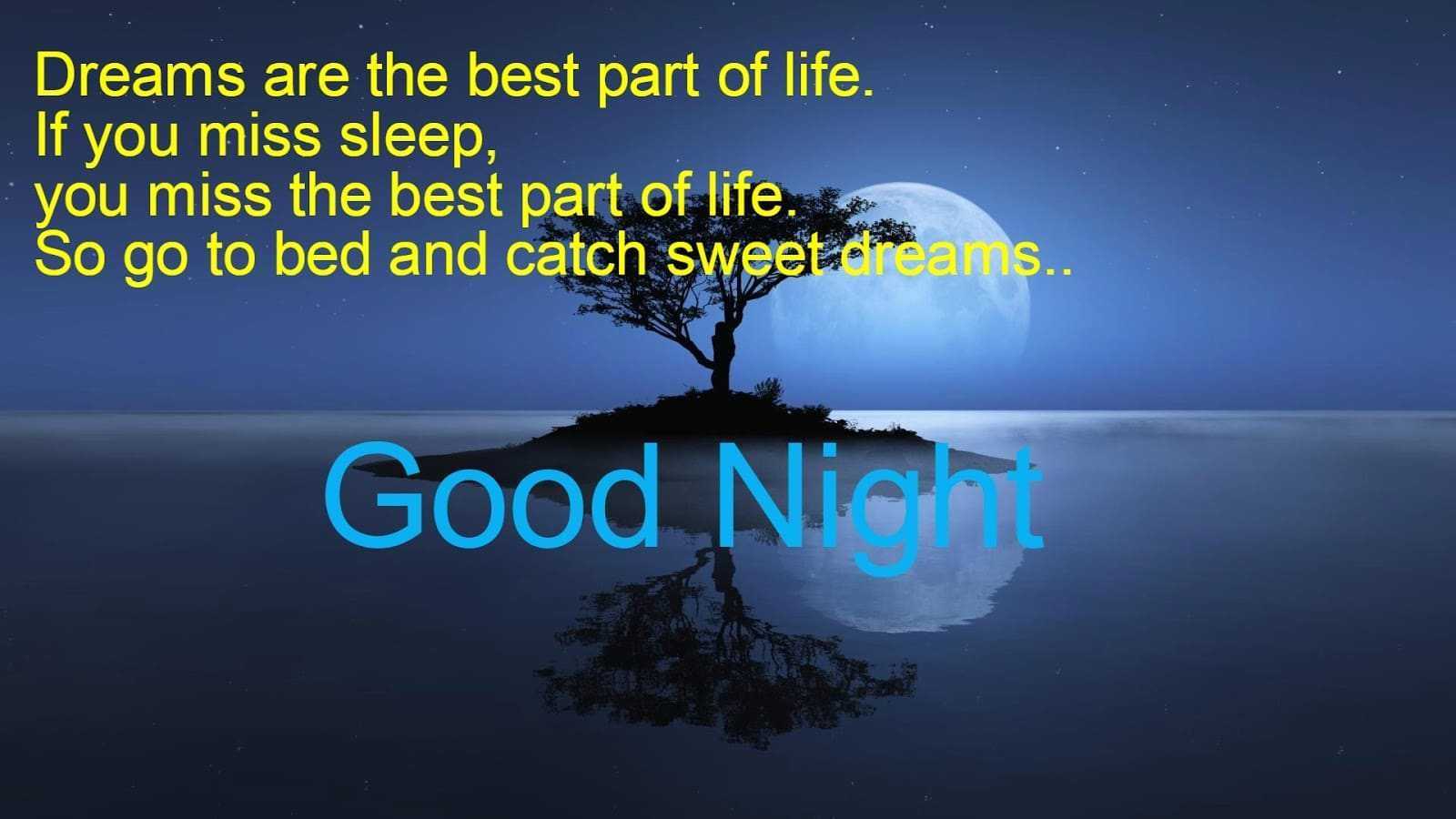 good night my friends have a sweet dreams