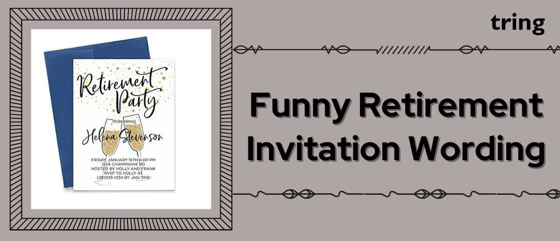 retirement party invitation wording samples