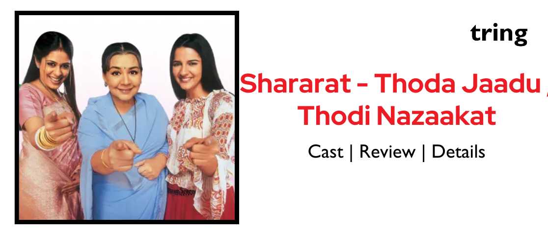 shararat-thoda-jaadu-thodi-nazaakat-tring