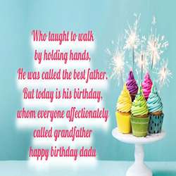 99+ Happy Birthday Wishes For Your Dada Ji