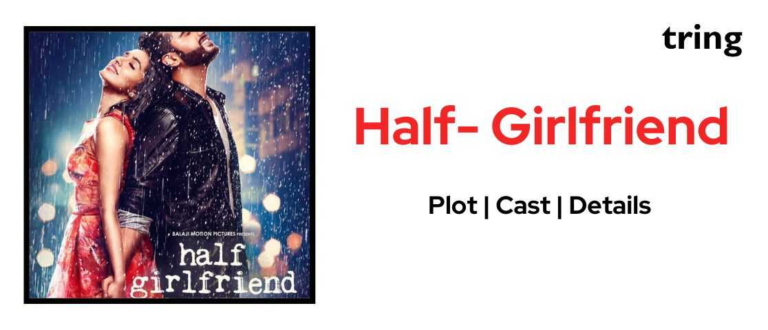 half girlfriend banner image tring