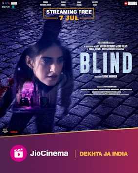 Blind 2023 - Cast, Crew, Release Date, Reviews, and More