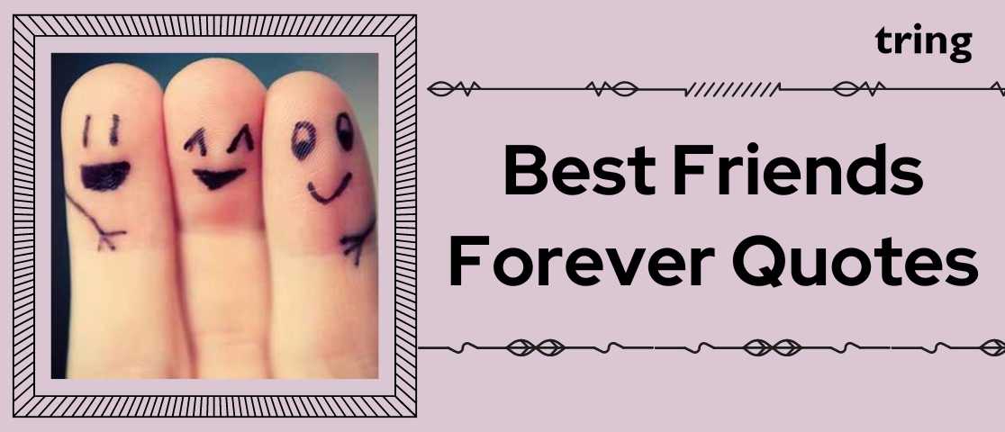 three best friends forever quotes