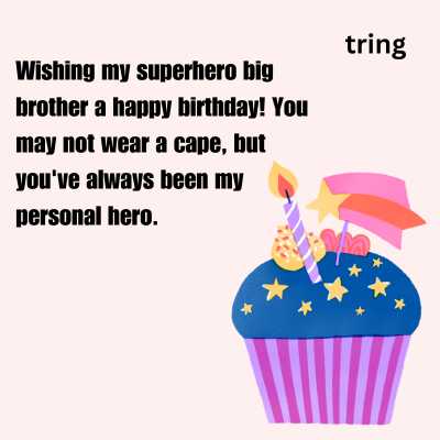 Creative Birthday Wishes for Big Brother