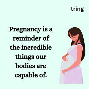 Pregnancy Quotes For Moms To Be (9)