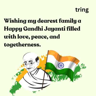 Gandhi Jayanti Wishes For Family