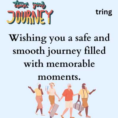 Safe Journey Quotes