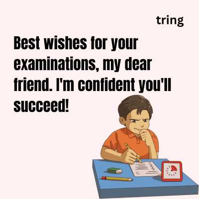 Best Exam Wishes for Friends