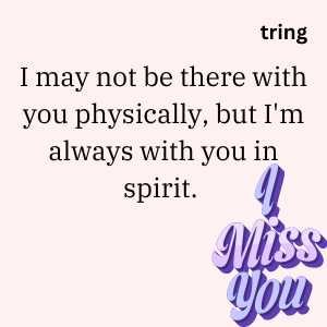 75+ Heartfelt Long Distance Miss You Quotes to Soothe Your Heart
