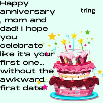 Funny Anniversary Quotes for Mumma and Papa