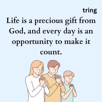 Thank God for Life Quotes