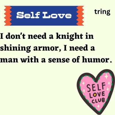 Funny Self-Love Quotes