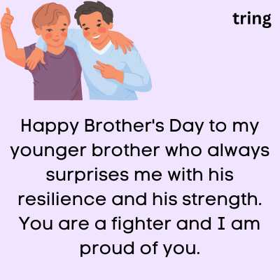 Happy Brothers Day Wishes for Younger Brother