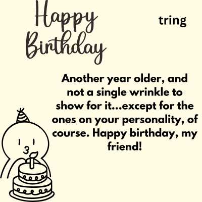 Sarcastic Birthday Wishes For Friend